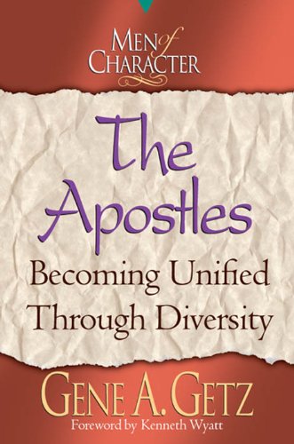 The Apostles (Men of Character Series)