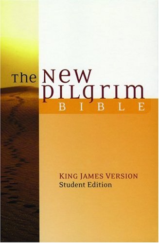 The New Pilgrim Bible (Student Edition) (KJV) Hardcover