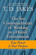The Ten Commandments of Working in a Hostile Environment - Hardcover