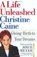 A Life Unleashed