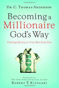 Becoming a Millionaire God's Way