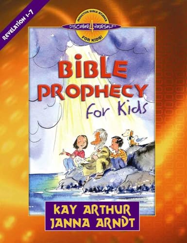 Bible Prophecy for Kids Revelation 1-7: (Discover 4 Yourself Inductive Bible Studies for Kids)