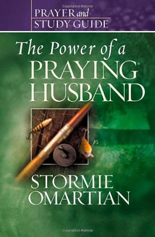 The Power of a Praying Husband (Prayer and Study Guide)