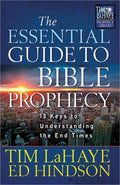 The Essential Guide to Bible Prophecy