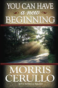 You Can Have a New Beginning - Dr. Morris Cerullo