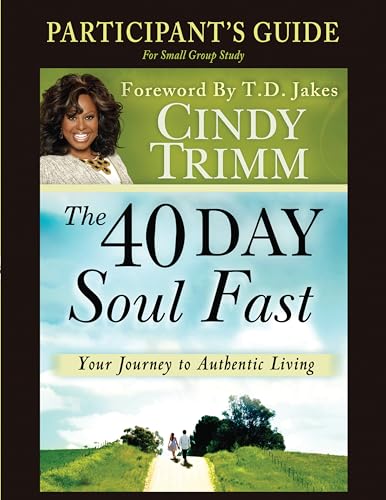 The 40 Day Soul Fast (Participant's Guide)