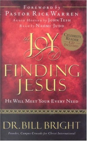 The Joy of Finding Jesus: He Will Meet Your Every Need
