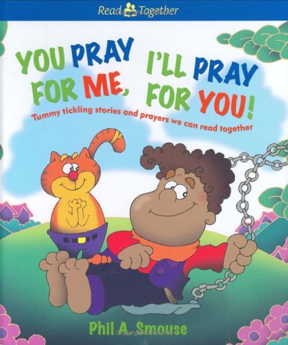 You Pray For Me, I'll Pray For You