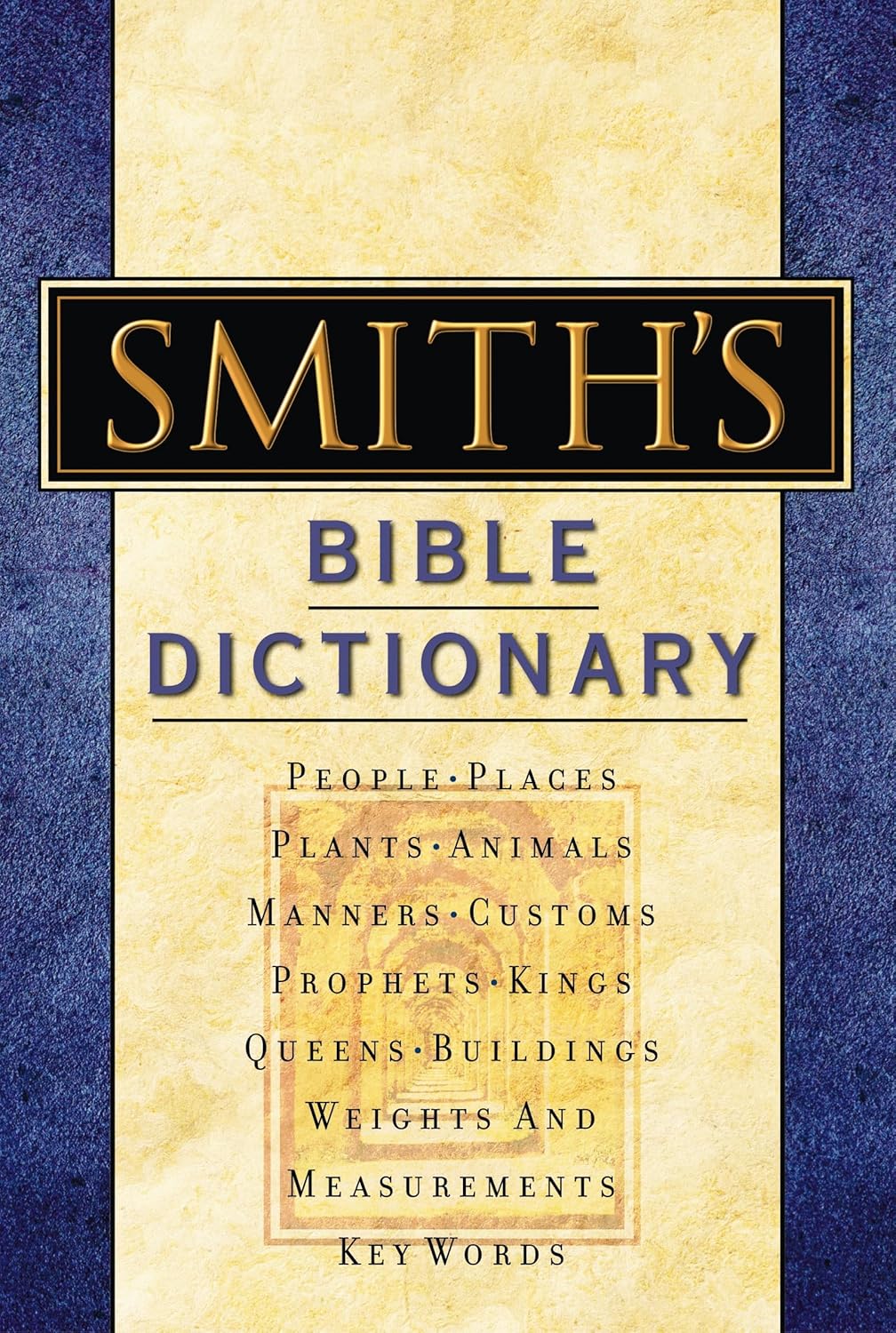 Smiths Bible Dictionary