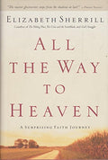 All the Way to Heaven