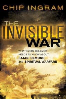 The Invisible War - Chip Ingram