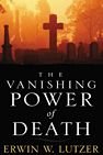 The Vanishing Power of Death