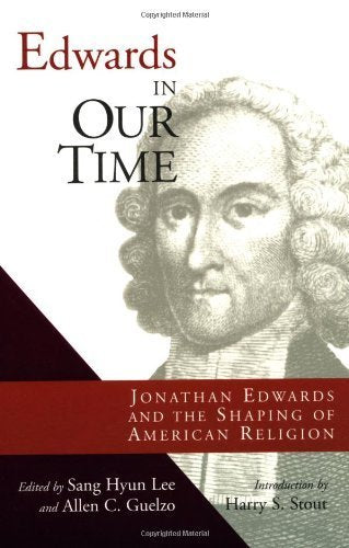 Edwards in Our Time