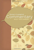Women's Evangelical Commentary - Old Testament
