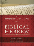 A Modern Grammar for Biblical Hebrew - Textbook