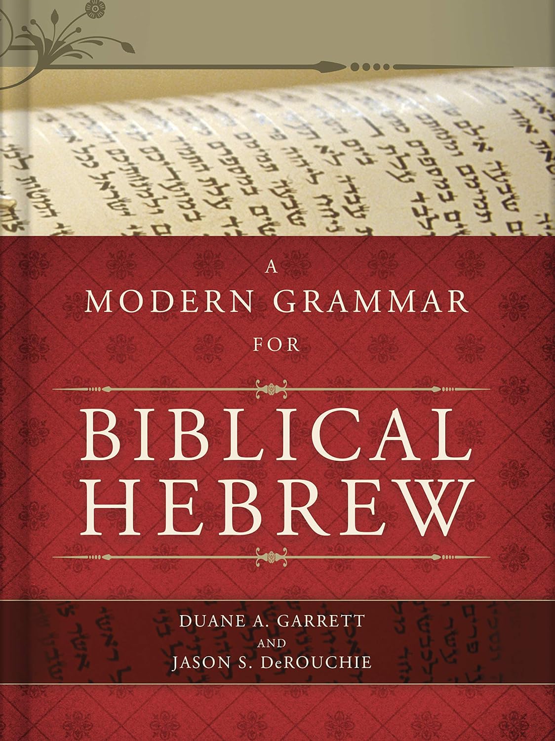 A Modern Grammar for Biblical Hebrew - Textbook