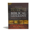 Holman Illustrated Guide to Bible Geography