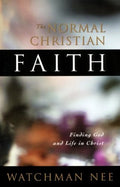 The Normal Christian Faith
