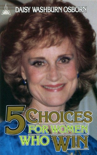 5 Choices for Women Who Win