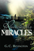 Remarkable Miracles