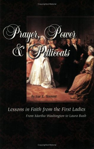 Prayer, Power & Petticoats