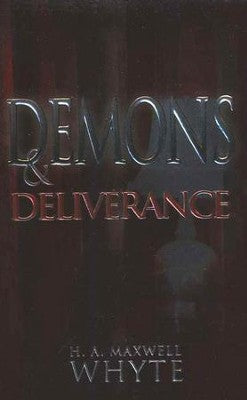 Demons & Deliverance