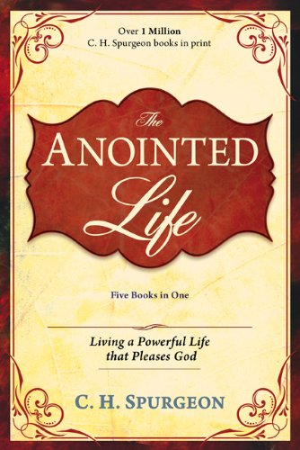 The Anointed Life (Five Books in One)