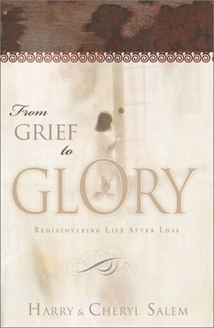 From Grief to Glory: Rediscovering Life after Loss