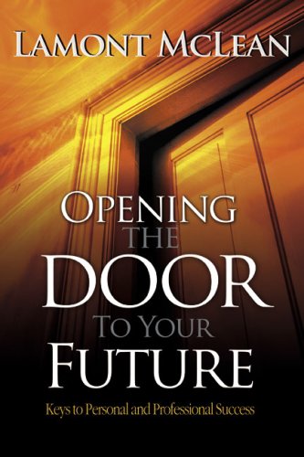 Opening the Door to Your Future