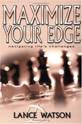 Maximise Your Edge: Navigating Life's Challenges