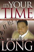It's Your Time