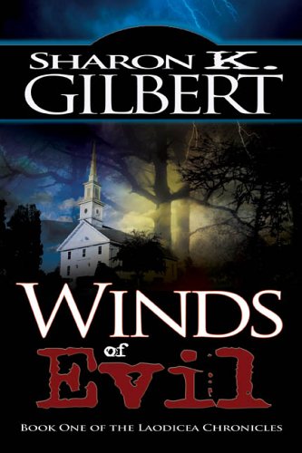 Winds of Evil (Laodicea Chronicles)