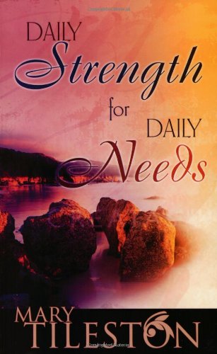 Daily Strength for Daily Needs