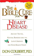 The Bible Cure for Heart Disease