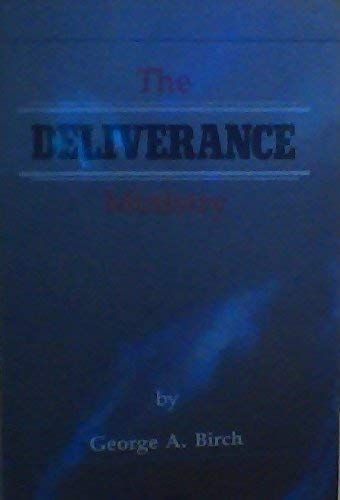 The Deliverance Ministry: Practical Ways to Counter the Work of Satan Today