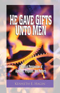He Gave Gifts Unto Men