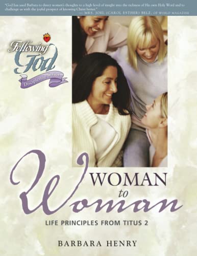 Woman to Woman: Life Principles from Titus 2
