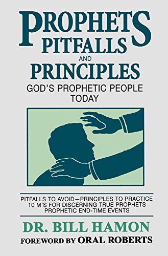 Prophets Pitfalls and Principles (Prophets 3)