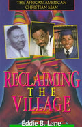 Reclaiming the Village