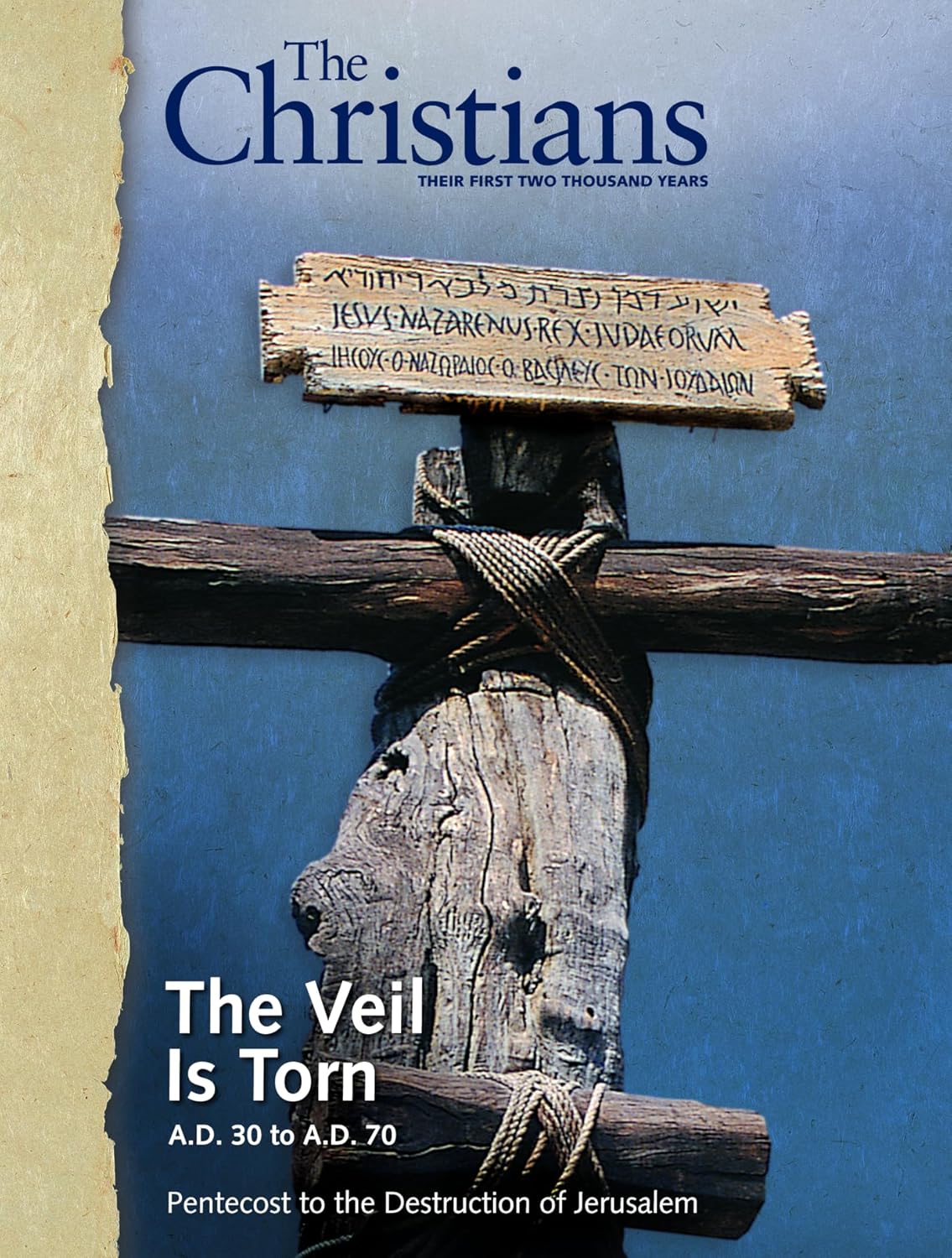 The Veil is Torn (The Christians)