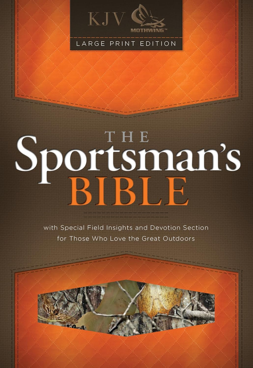 The Sportsman's Bible (KJV) (Large Print Edition)
