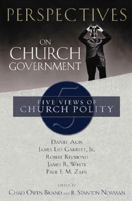 Perspectives on Church Government