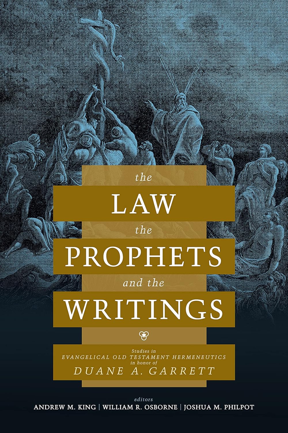 The Law, the Prophets, and the Writings