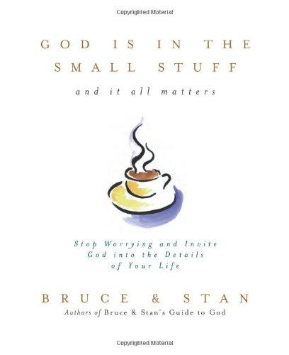 God is in the Small Stuff
