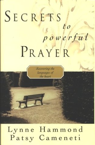 Secrets to Powerful Prayer - Hammond, Lynne