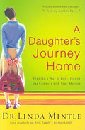 A Daughter's Journey Home