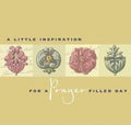 A Little Inspiration for a Prayer Filled Day