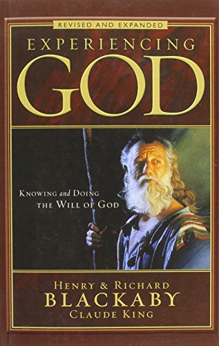 Experiencing God (Revised and Expanded): Knowing and Doing the Will of God