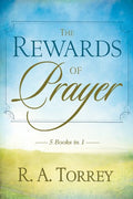 The Rewards of Prayer