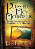 Prayers that Release Heaven & Move Mountains